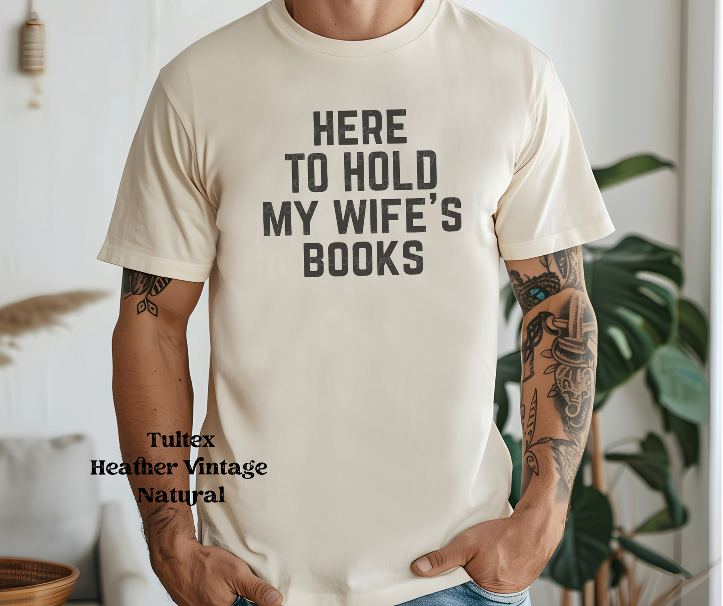 Here To Hold My Wife's Books