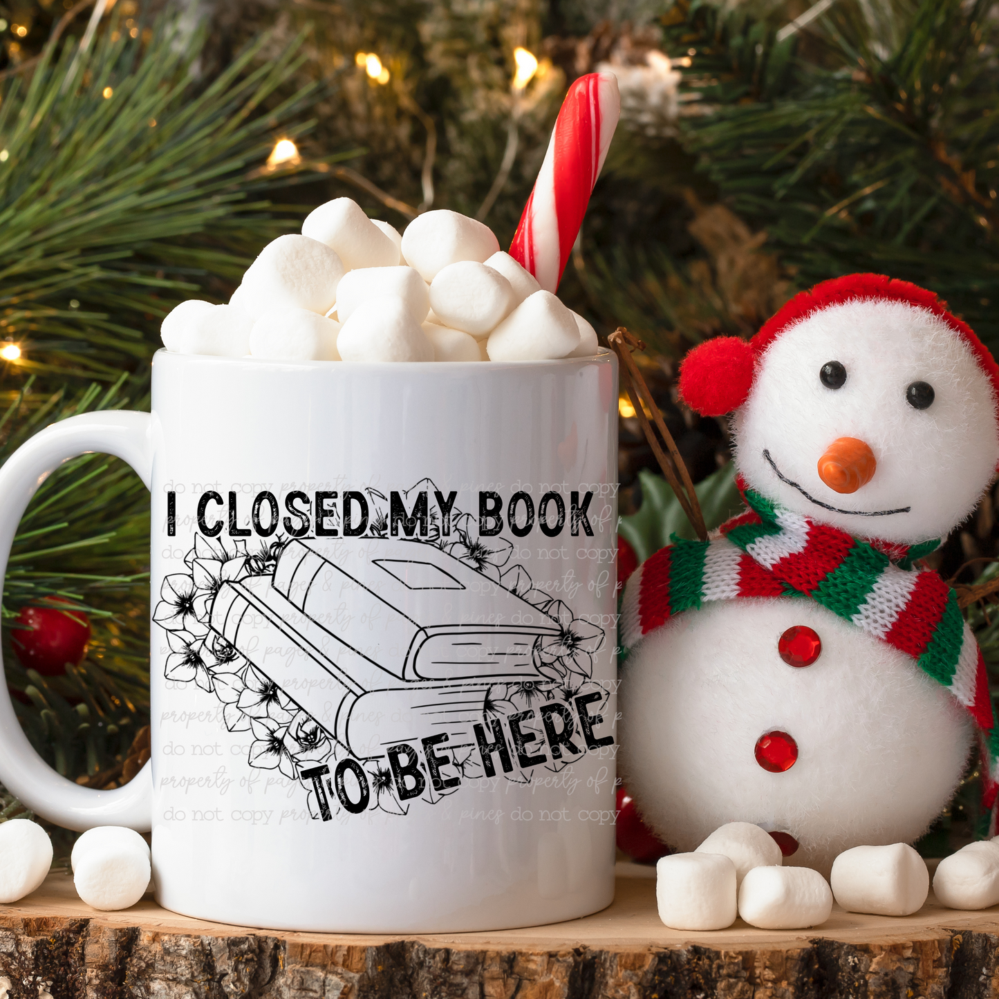 I Closed My Book to Be Here (mug)