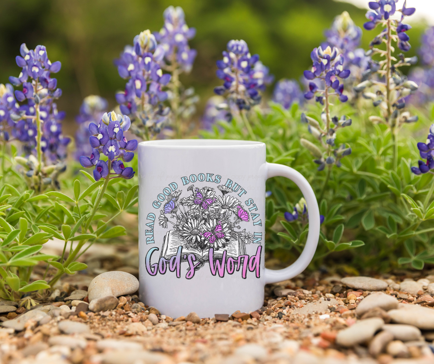 Read Good Books But Stay in Good's Word (mug)