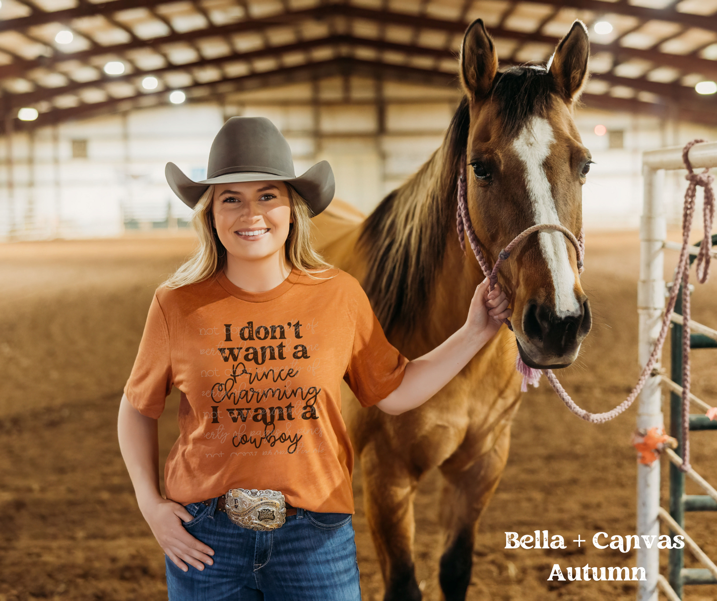 I Don't Want Prince Charming I Want a Cowboy (Bella + Canvas)