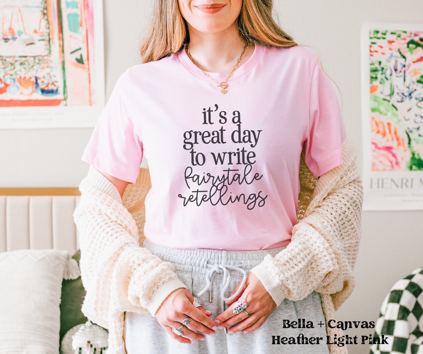 It's a Great Day to Write Fairytale Retellings (Bella + Canvas)