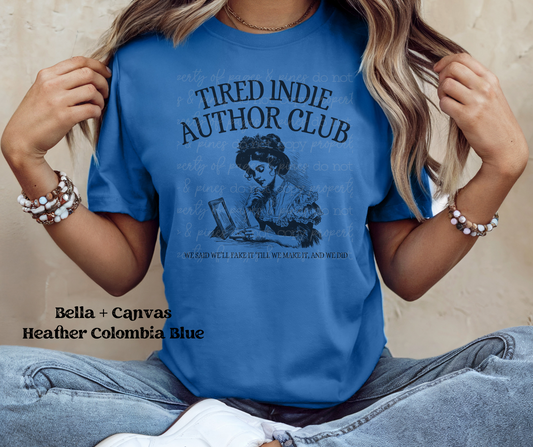Tired Indie Author Club (Bella + Canvas)