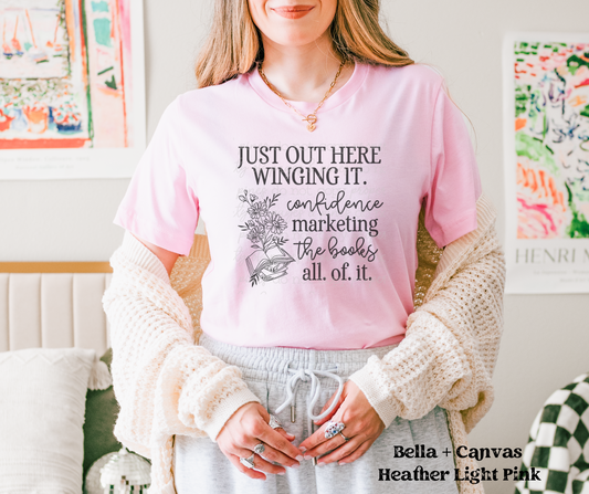 Just Out Here Winging It (Bella + Canvas)