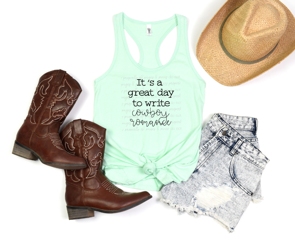 It's a Great Day to Write Cowboy Romance