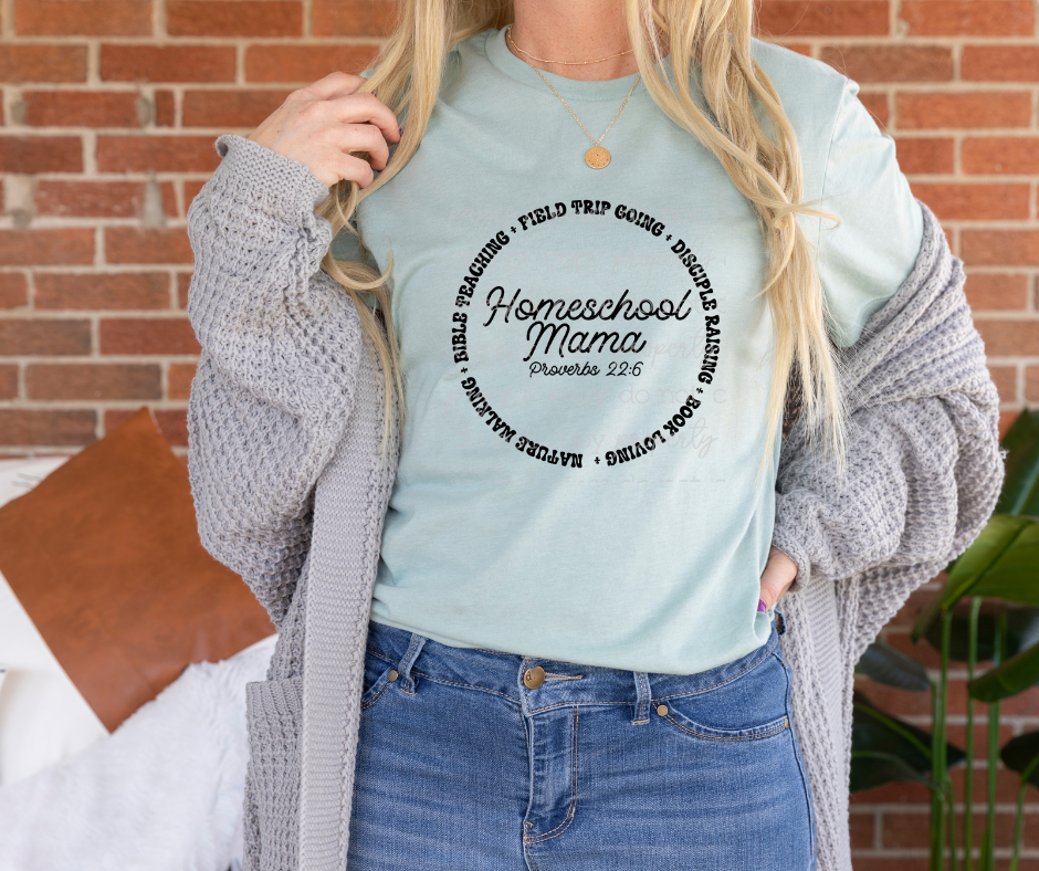 Homeschool Mama w/Proverbs 22:6