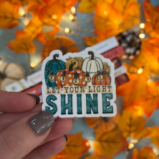 Let Your Light Shine