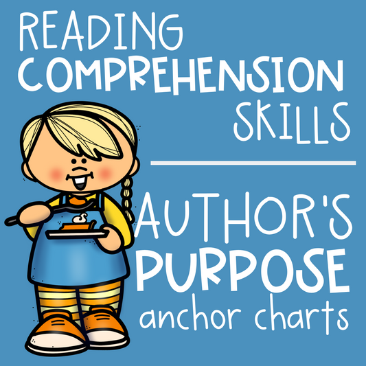 Author's Purpose Anchor Charts