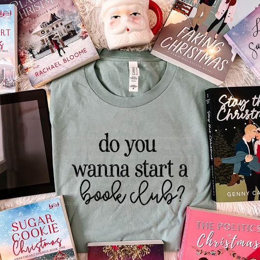 Do You Wanna Start a Book Club?