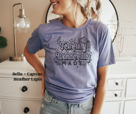 Fearfully and Wonderfully Made (Bella + Canvas)