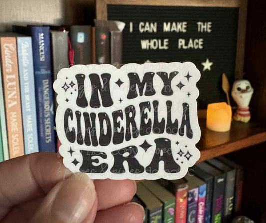 In My Cinderella Era (sticker)