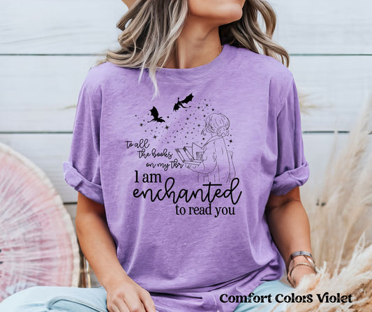 Enchanted to Read You (Comfort Colors)