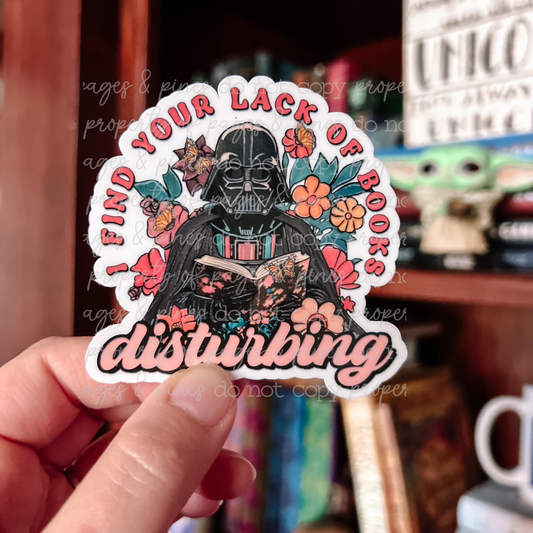 I Find Your Lack of Books Disturbing