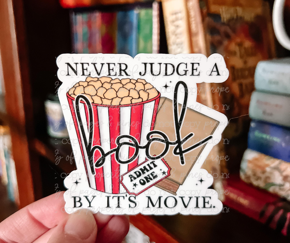 Never Judge a Book by It's Movie