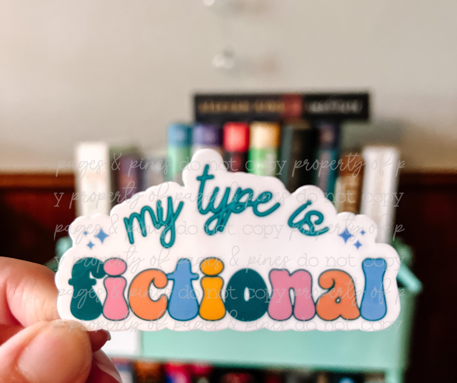 My Type is Fictional