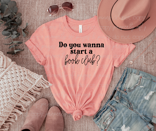 Do You Wanna Start a Book Club?